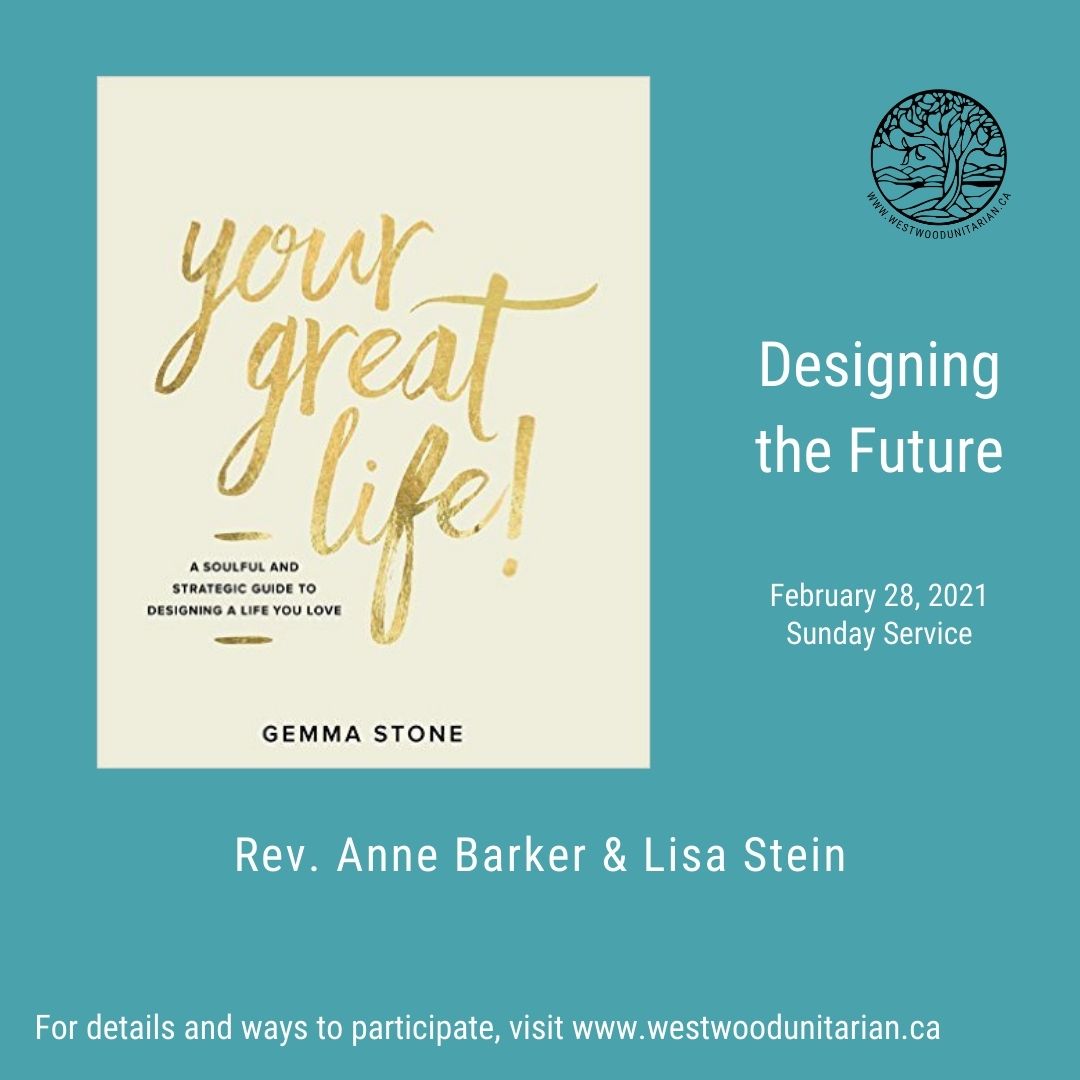 Recording “Designing the Future,” Rev. Anne Barker & Lisa Stein, Feb. 28, 2021