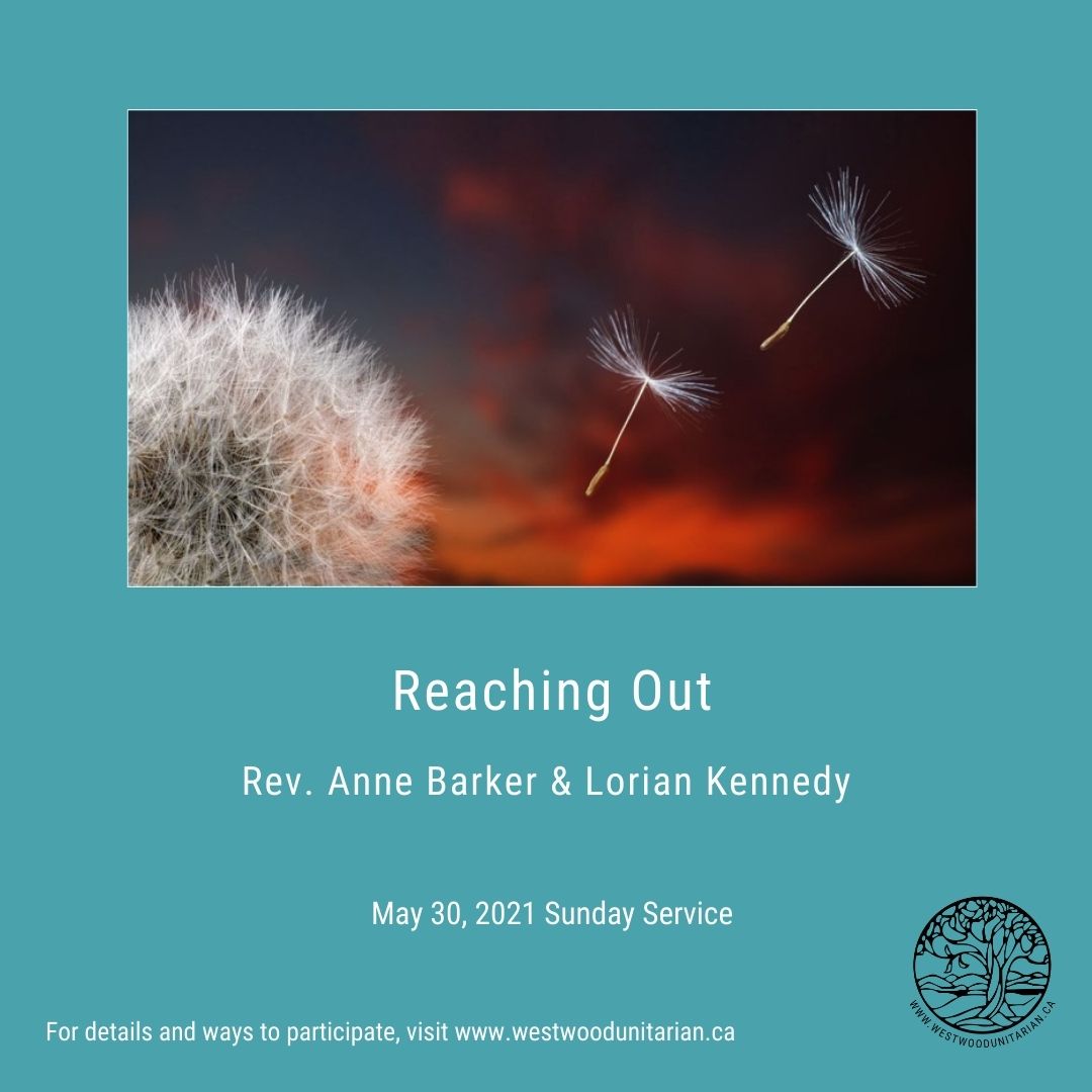 Recording “Reaching Out,” Rev. Anne Barker & Lorian Kennedy, May 30, 2021